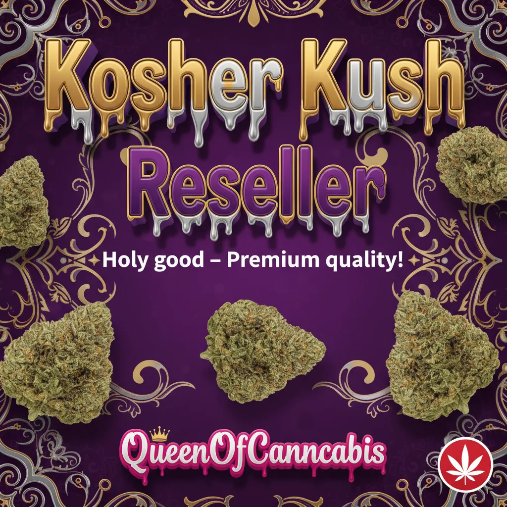 ✡️ Kosher Kush ✡️